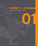 Twenty + Change 01 : emerging Toronto design practices /