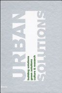 Urban solutions : [building solutions, green solutions, culture & research] /