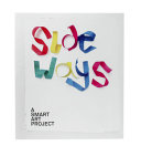 Side ways : a smart art project /