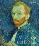 Van Gogh and Britain /