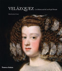 Velázquez : Las Meninas and the late royal portraits /