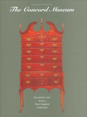 The Concord Museum : decorative arts from a New England collection /