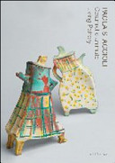 Paola Staccioli : ceramiche animate = living pottery /