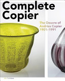 Complete Copier : the oeuvre of A.D. Copier 1901-1991 /