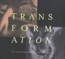 Transformation : Prix Saidye Bronfman Award 1977-1996.