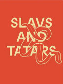 Slavs and Tatars /