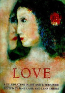 Love, a celebration in art and literature /