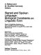 Signed and spoken language : biological constraints on linguistic form : report of the Dahlem Workshop on Sign Language and Spoken Language, Biological Constraints on Linguistic Form, Berlin, 1980, March 24-28 /