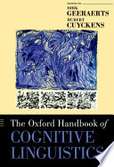 The Oxford handbook of cognitive linguistics /