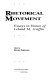 Rhetorical movement : essays in honor of Leland M. Griffin /