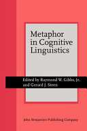 Metaphor in cognitive linguistics : selected papers from the fifth International Cognitive Linguistics Conference, Amsterdam, July 1997 /
