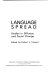 Language spread : studies in diffusion and social change /