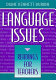 Language issues : readings for teachers /