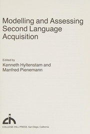 Modelling and assessing second language acquisition /