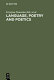 Language, poetry, and poetics : the generation of the 1890s--Jakobson, Trubetzkoy, Majakovskij : proceedings of the First Roman Jakobson Colloquium, at the Massachusetts Institute of Technology, October 5-6, 1984 /