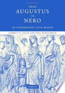 From Augustus to Nero : an intermediate Latin reader /