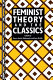 Feminist theory and the classics /
