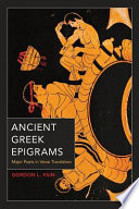 Ancient Greek epigrams : major poets in verse translation /