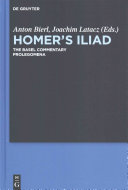 Homer's Iliad : the Basel commentary : Prolegomena /