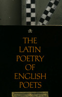 The Latin poetry of English poets.