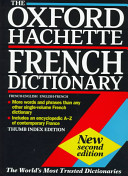 The Oxford-Hachette French dictionary : French-English, English-French /