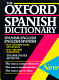 The Oxford Spanish dictionary : Spanish-English/English-Spanish /