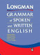 Longman grammar of spoken and written English /