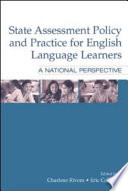 State assessment policy and practice for English language learners /