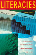 Literacies : reading, writing, interpretation /