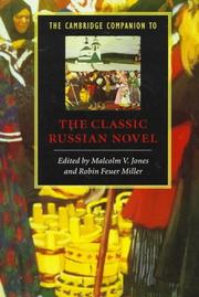 The Cambridge companion to the classic Russian novel /