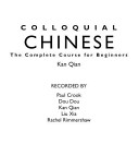 Colloquial Chinese a complete language course.