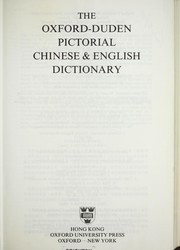 The Oxford-Duden pictorial Chinese & English dictionary /