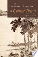 The Shambhala anthology of Chinese poetry /