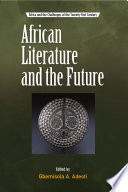 African literature and the future /