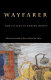 Wayfarer : new fiction by Korean women /
