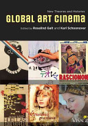 Global art cinema : new theories and histories /