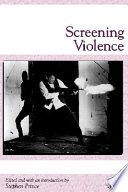 Screening violence /