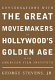 Conversations with the great moviemakers of Hollywood's golden age at the American Film Institute /