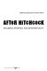 After Hitchcock : influence, imitation, and intertextuality /