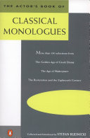 The actor's book of classical monologues /