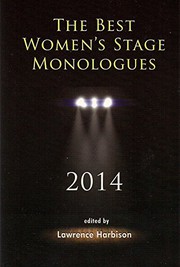 2014 : the best women's stage monologues /