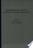 In search of justice : the Indiana tradition in speech communication /