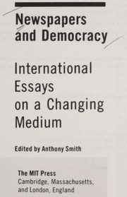Newspapers and democracy : international essays on a changing medium /