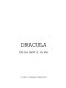 Dracula : de la mort à la vie /