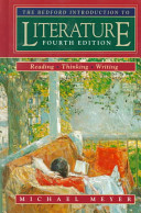 The Bedford introduction to literature : reading, thinking, and writing /