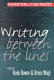Writing between the lines : an anthology on war and its social consequences /