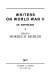 Writers on World War II : an anthology /