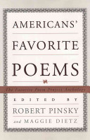 Americans' favorite poems : the Favorite Poem Project anthology /
