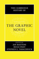 The Cambridge history of the graphic novel /
