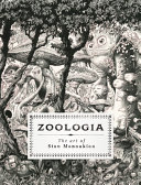 Zoologia : the art of Stan Manoukian /